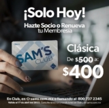 Membresía Sams Club a precio especial sólo hoy domingo