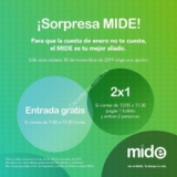 Promoción MIDE de entrada Gratis y al 2×1 hoy 30 de noviembre