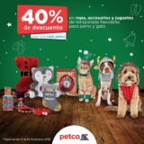 Ofertas Petco Navidad: 40% de descuento en ropa navideña, 30% de descuento en alimento y más