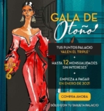 Palacio de Hierro Noches de Gala de Otoño 2020 del 1 al 14 de septiembre