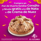 Compra un pan de muerto y llévate Gratis otro en El Globo