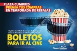 Haz tu shopping en Plaza Cumbres y te regalan boletos para el cine!