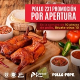 Promoción Pollo Pepe nueva sucursal carretera Chapala: 2×1 en pollo hoy sábado