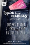 En Sexy Jeans compra $1000 y llévate una gift card de regalo de $250