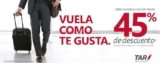 En Aerolíneas TAR hasta 45% de descuento en todas las rutas
