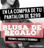 Promoción Blue Colash: Blusa de regalo en la compra de un pantalón de $299