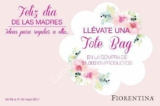 Promoción Fiorentina Día de las Madres: Tote Bag de regalo en la compra de $1000