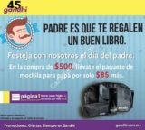 Promoción del día del padre Gandhi: kit con mochila para papá a $85 con tus compra de $500