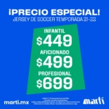 En Martí Jerseys de fútbol temporada 21-22 desde $449 hoy domingo