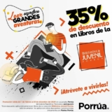 Promoción Porrúa: 35% de descuento en libros de la Biblioteca Juvenil Porrúa