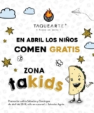 En Taquearte Santa Fe los niños comen gratis los sábados y domingos de abril