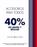 En Tommy Hilfiger 40% de descuento en lentes y relojes