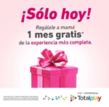 1 mes gratis de Totalplay en contrataciones hoy 10 de mayo