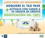 Promoción de verano TAG Pase: Bonificación del 100% si pagas con tarjeta de crédito