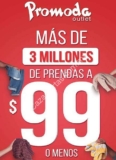 En Promoda Outlet más de 3 millones de prendas a $99 o menos