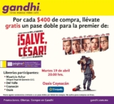 Pase doble para la premiere de «¡Salve, César!» por cada $400 de compra en Gandhi