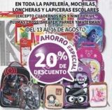 En Soriana 20% de descuento en toda la papelería, mochilas, loncheras y lapiceras