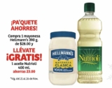 Soriana Paquete Ahorres: aceite Nutrioli Gratis en la compra de una mayonesa Hellmanns