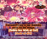 Promoción Día de las Madres Take a Wok: 2×1 en todos los woks este 10 de mayo