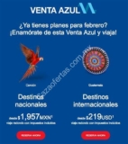 Venta Azul Aeroméxico Febrero 2018: vuelos redondos desde $1,957 + 15 MSI