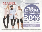 Venta pre-Navideña Mabel: 30% de descuento en toda la tienda + 6 meses sin intereses