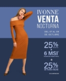 Venta Nocturna Ivonne del 7 al 9 de octubre: 25% de descuento en toda la tienda + 6 msi