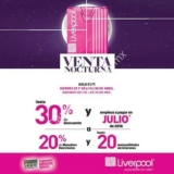 Venta Nocturna Liverpool abril 29 y 30 de 2016: hasta 30% de descuento ó 20% en monedero y 20 MSI